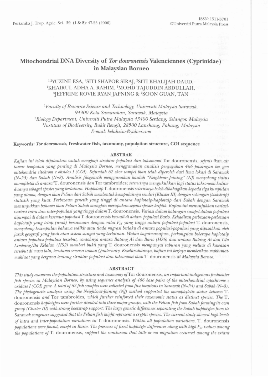 Mitochondrial DNA Diversity of Tor Douronensis Valenciennes (Cyprinidae) in Malaysian Borneo