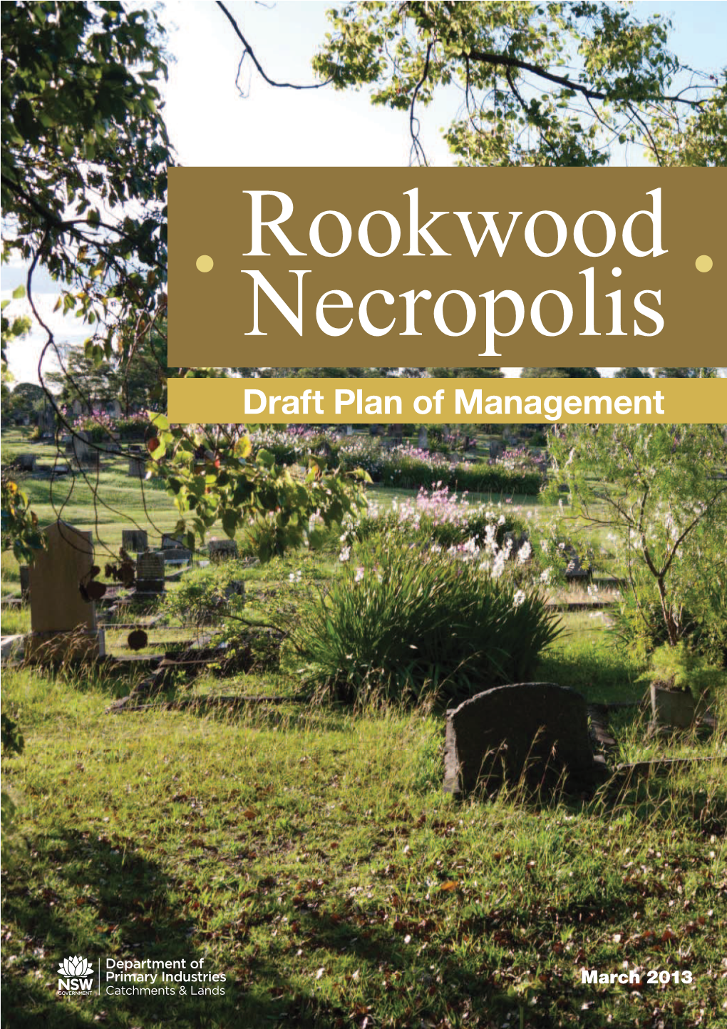 Rookwood Necropolis – Draft Plan of Management