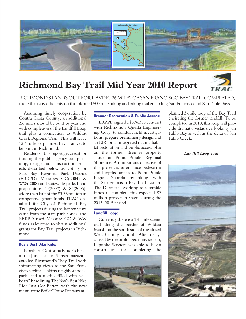 Richmond Bay Trail Mid Year 2010 Report