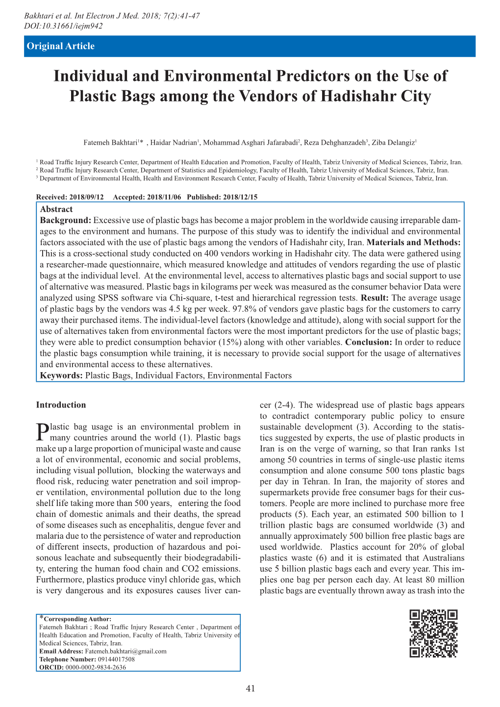 Individual and Environmental Predictors on the Use of Plastic Bags Among the Vendors of Hadishahr City