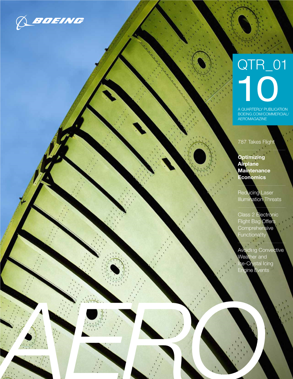 Qtr 01 1 0 a Quarterly Publication Boeing.Com/Commercial/ Aeromagazine