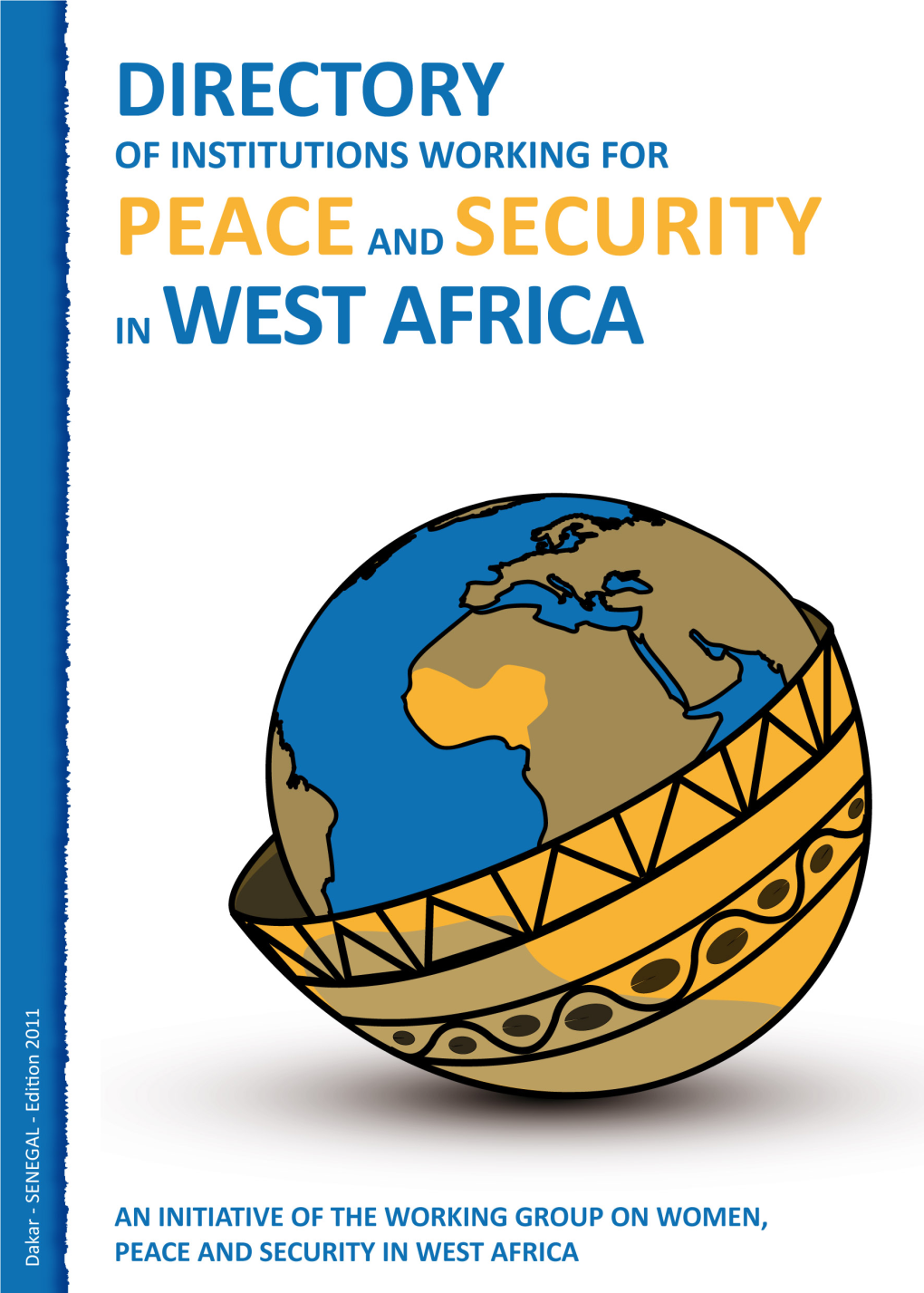 Directory of Institutions Working for Peace and Security In