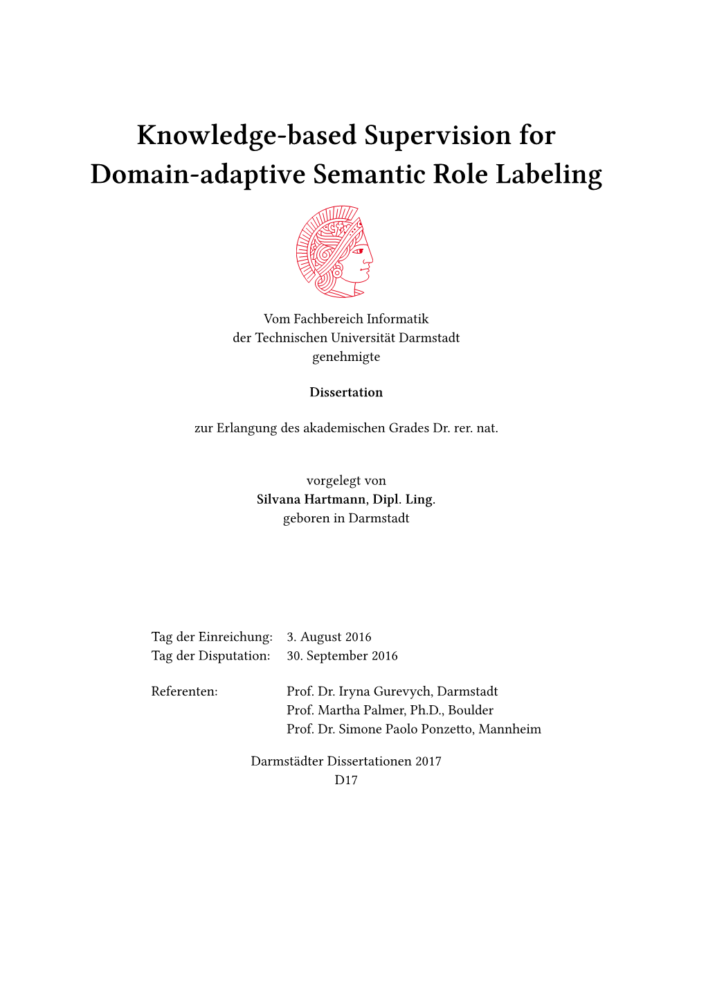 Knowledge-Based Supervision for Domain-Adaptive Semantic Role Labeling