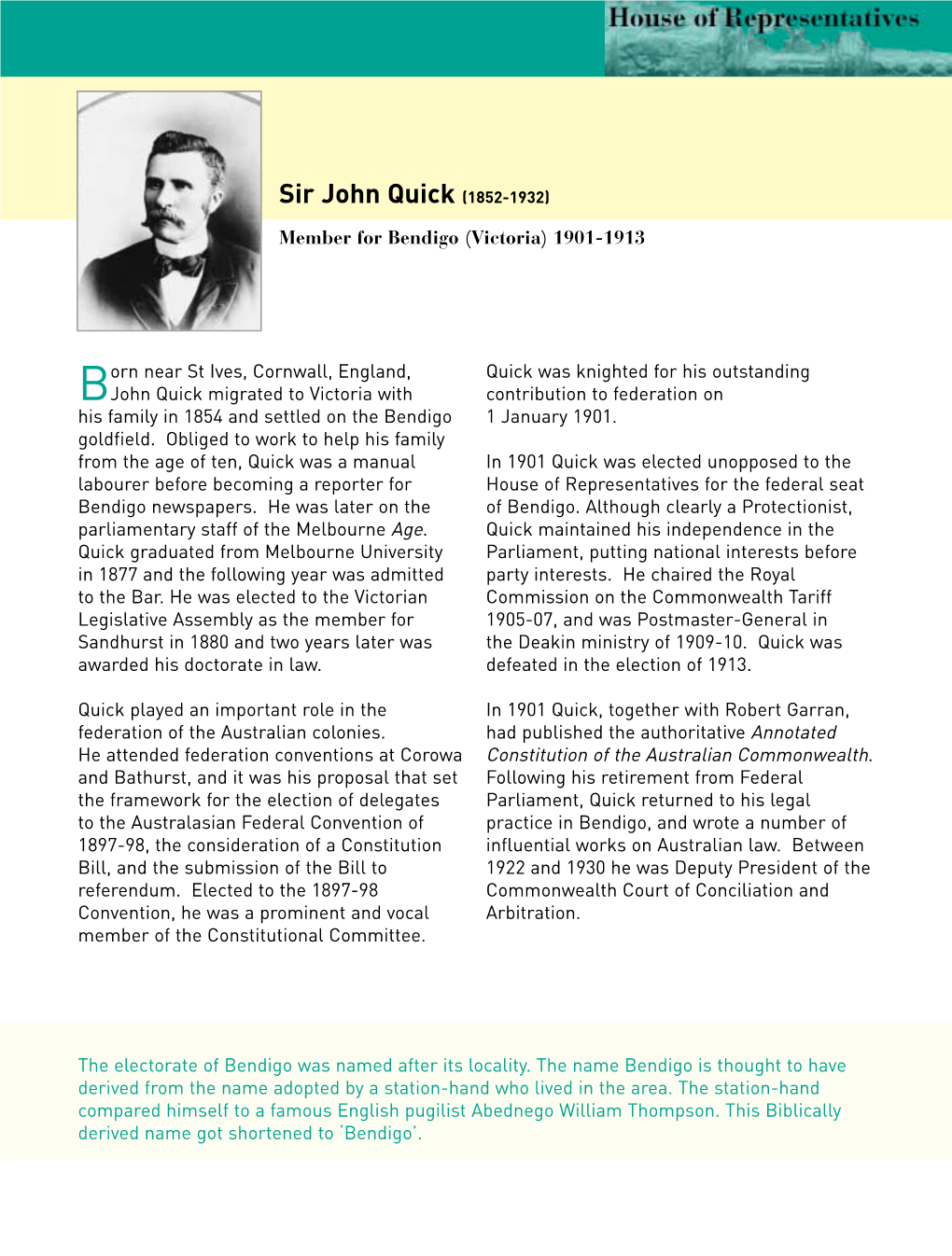 Biography Sir John Quick (1852-1932) Member for Bendigo