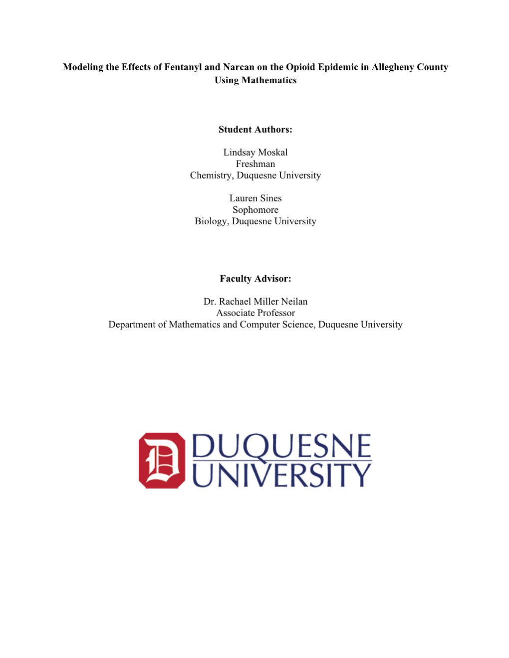 Modeling the Effects of Fentanyl and Narcan on the Opioid Epidemic in Allegheny County Using Mathematics