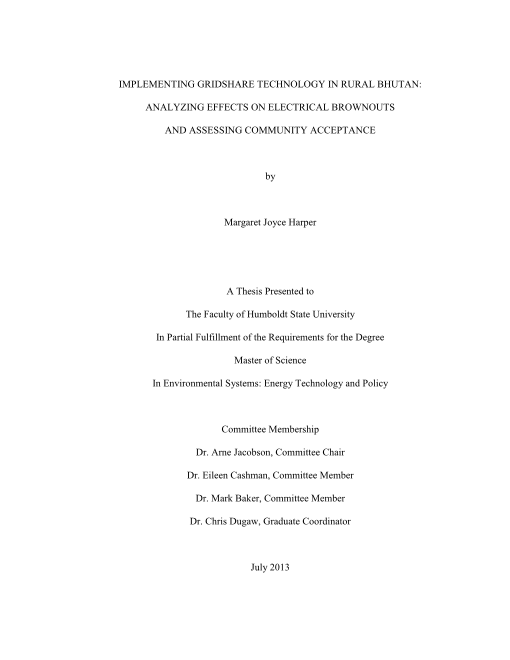 Implementing Gridshare Technology in Rural Bhutan: Analyzing Effects on Electrical Brownouts and Assessing Community Acceptance