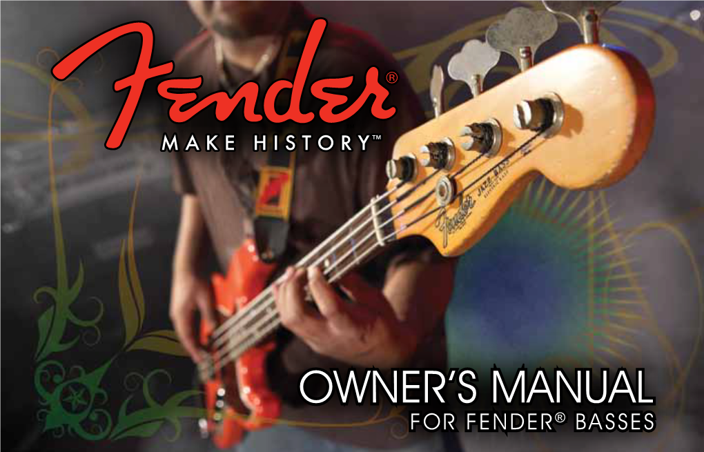 2011 Owner's Manual for Fender Basses
