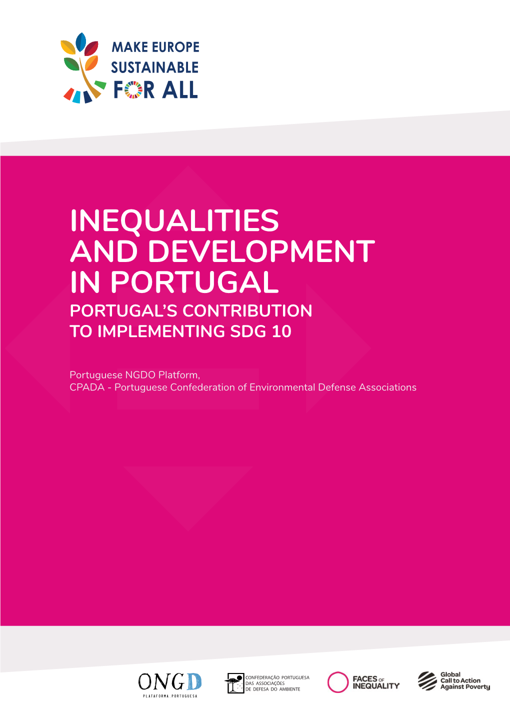 Inequalities and Development in Portugal Portugal’S Contribution to Implementing Sdg 10