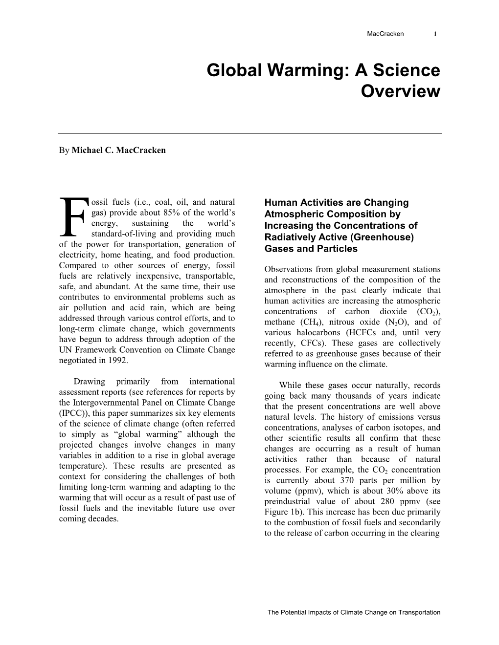 Global Warming: a Science Overview