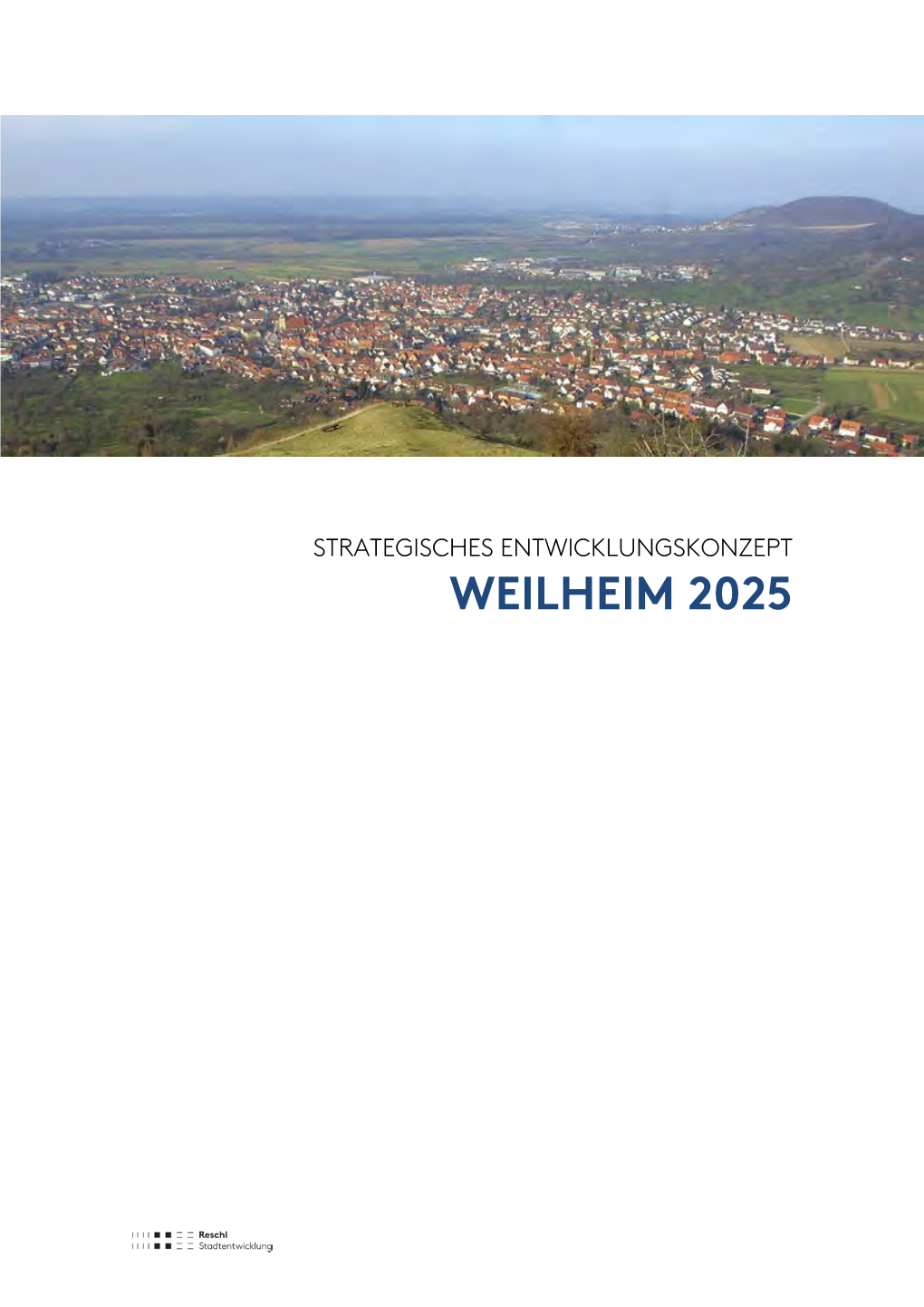 Strategischen Entwicklungskonzeptes 2025