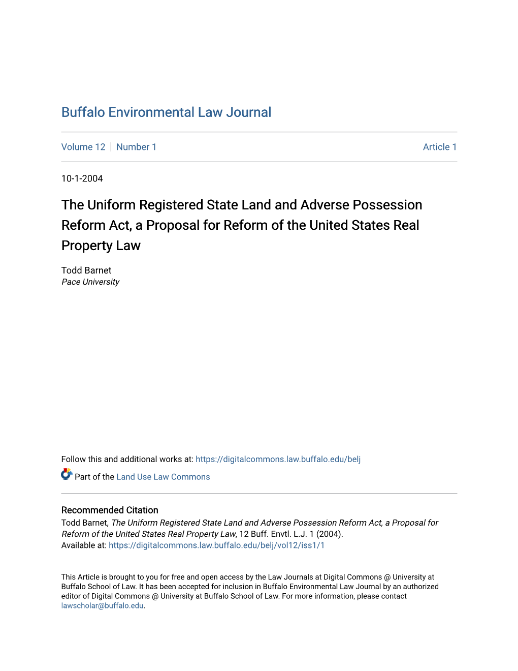 The Uniform Registered State Land and Adverse Possession Reform Act, a Proposal for Reform of the United States Real Property Law