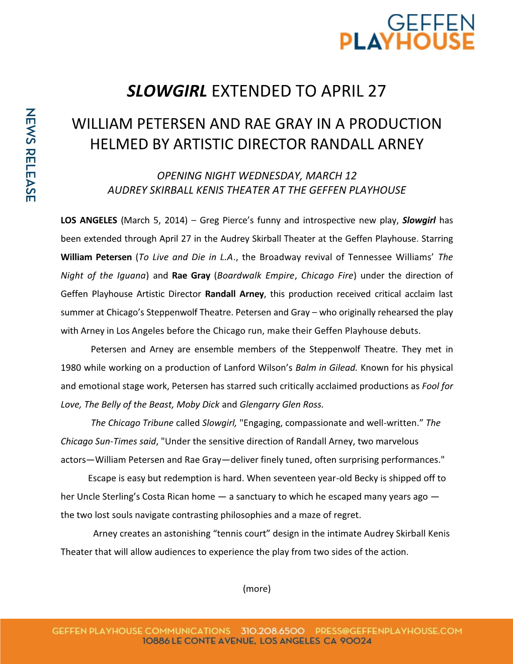 Slowgirl Extended to April 27 William Petersen and Rae Gray in a Production Helmed by Artistic Director Randall Arney