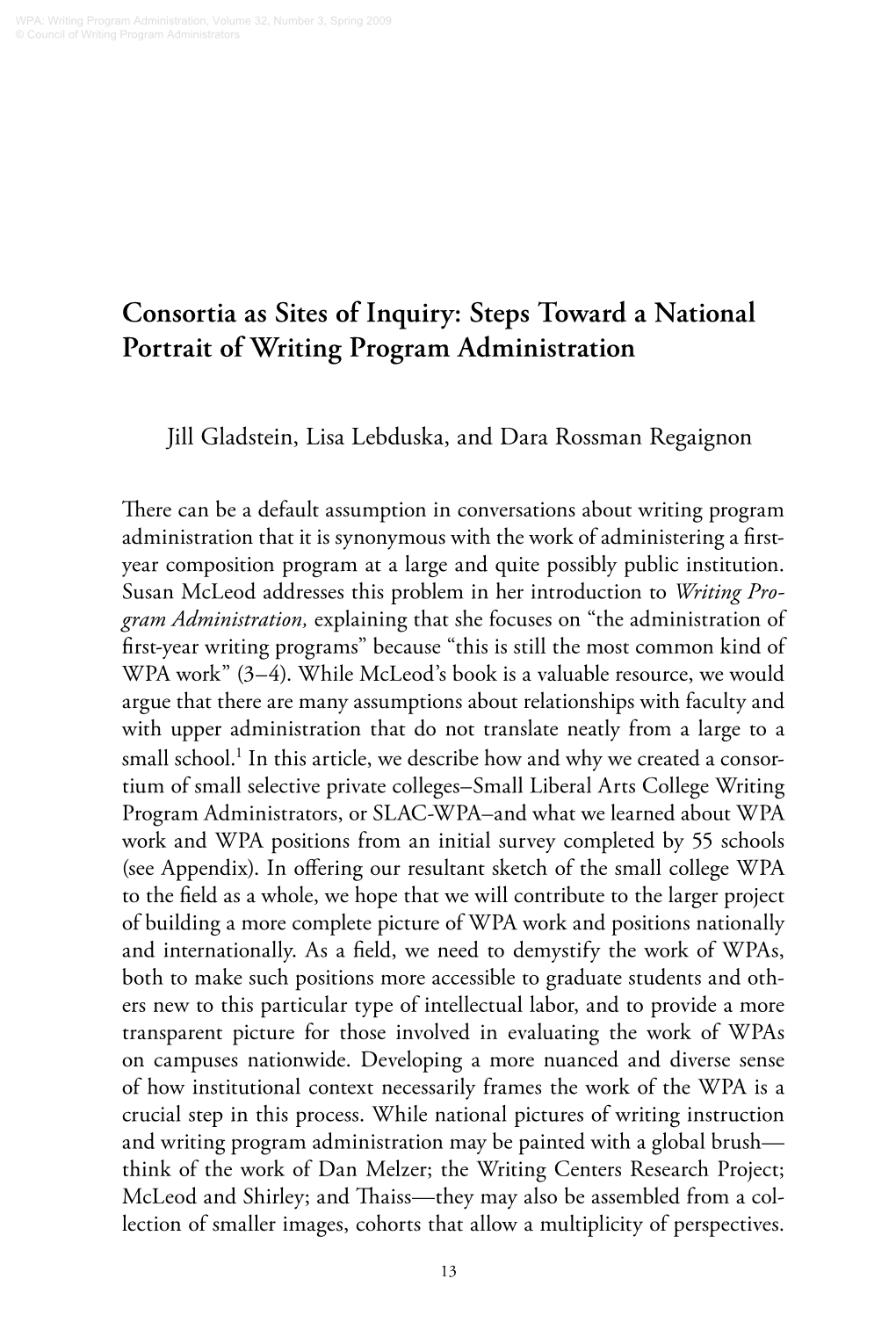 Consortia As Sites of Inquiry: Steps Toward a National Portrait of Writing Program Administration