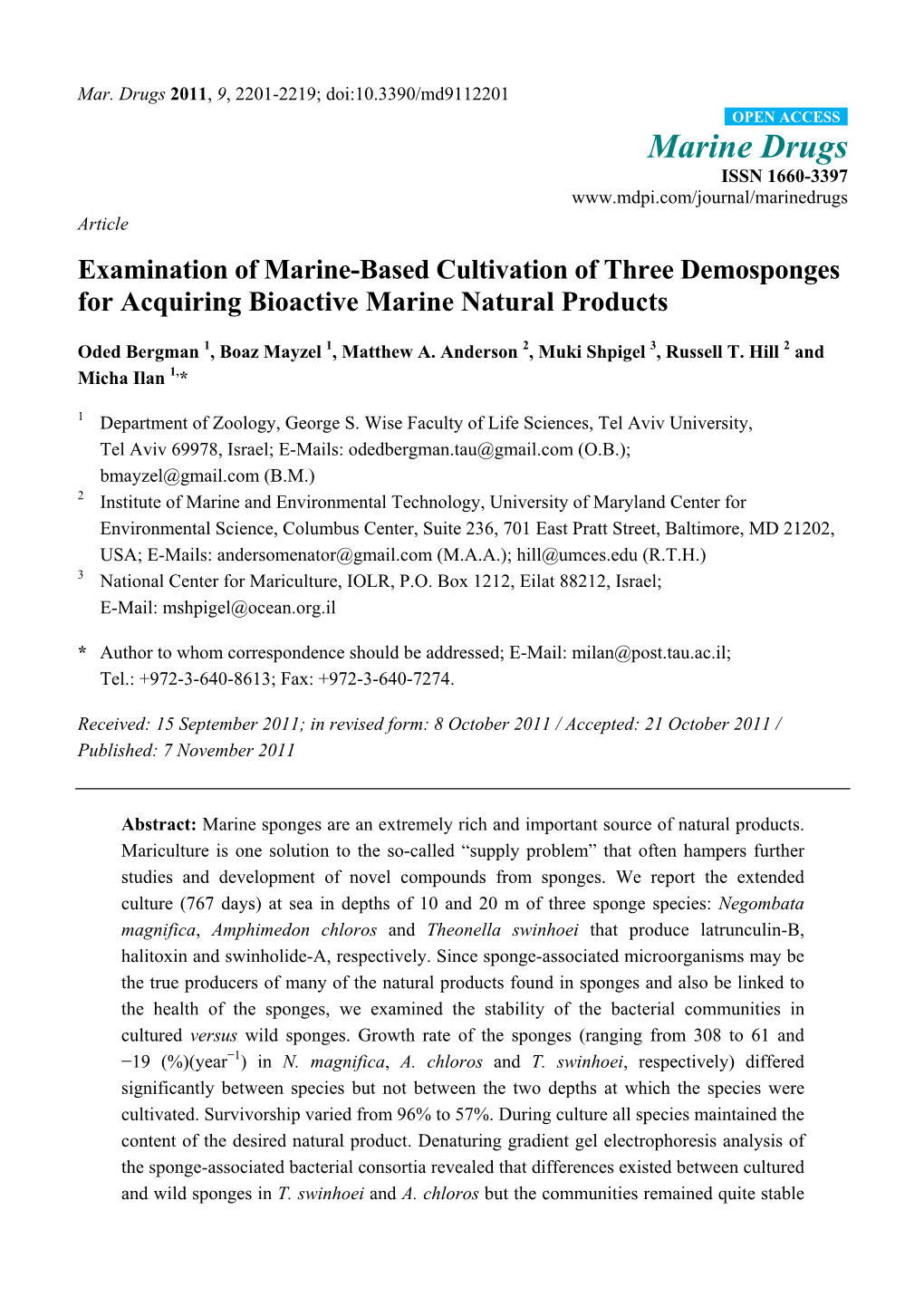 Examination of Marine-Based Cultivation of Three Demosponges for Acquiring Bioactive Marine Natural Products