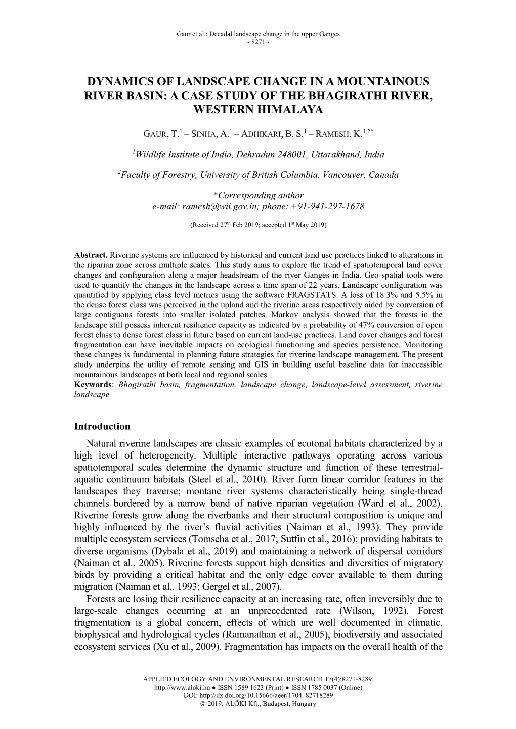 Dynamics of Landscape Change in a Mountainous River Basin: a Case Study of the Bhagirathi River, Western Himalaya