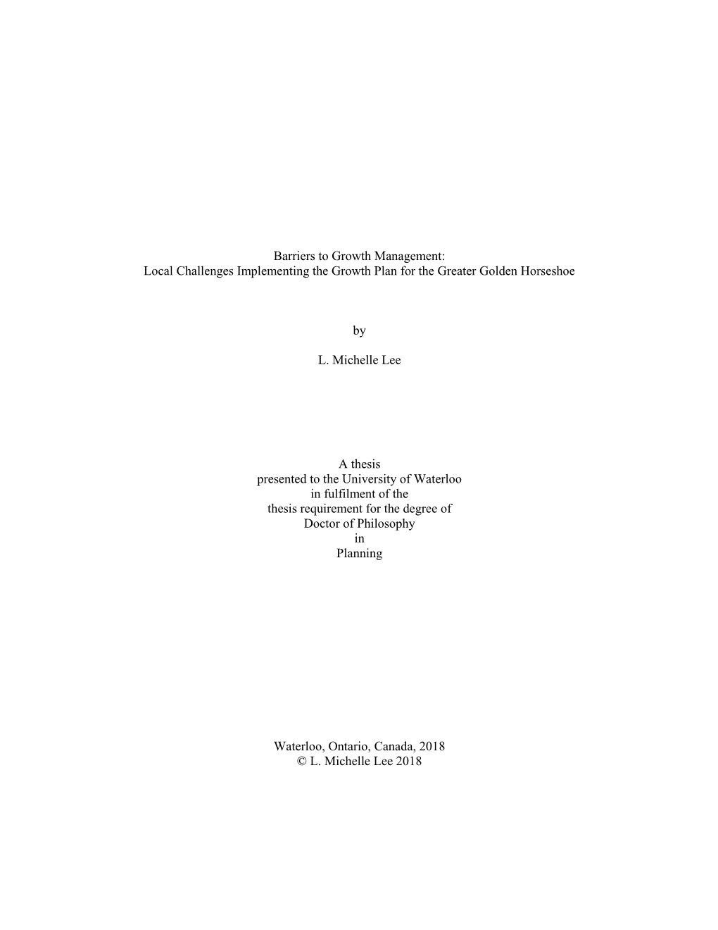 Barriers to Growth Management: Local Challenges Implementing the Growth Plan for the Greater Golden Horseshoe