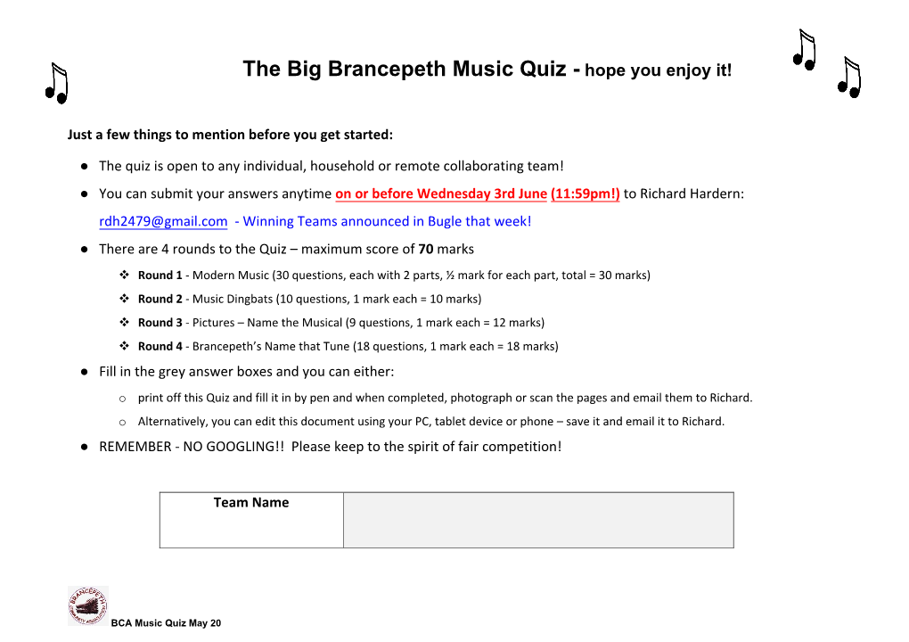 The Big Brancepeth Music Quiz - Hope You Enjoy It!