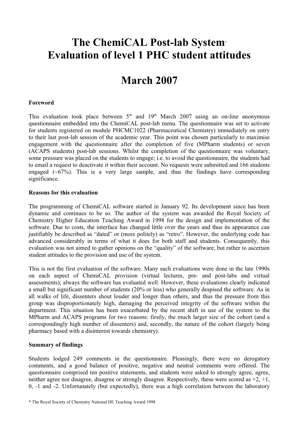 Statement 1: Compared to Written Laboratory Reports, I Enjoy Doing Chemical Post-Labs