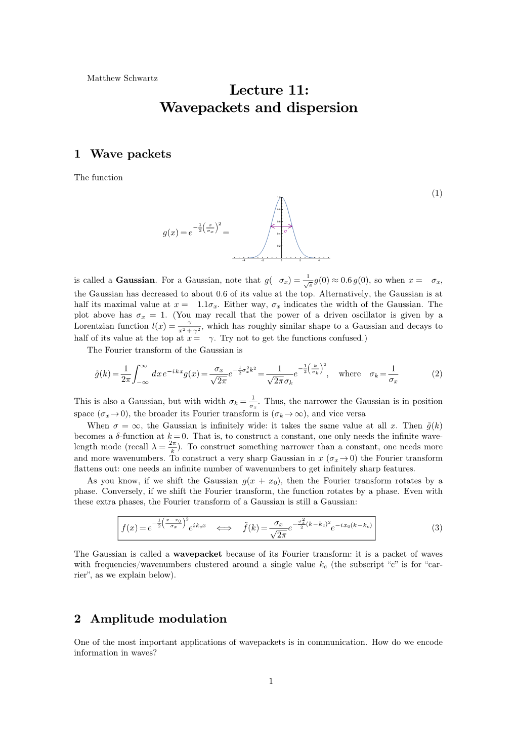 Lecture 11: Wavepackets and Dispersion