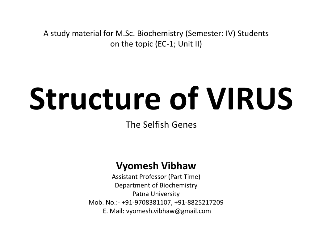 Vyomesh Vibhaw Assistant Professor (Part Time) Department of Biochemistry Patna University Mob