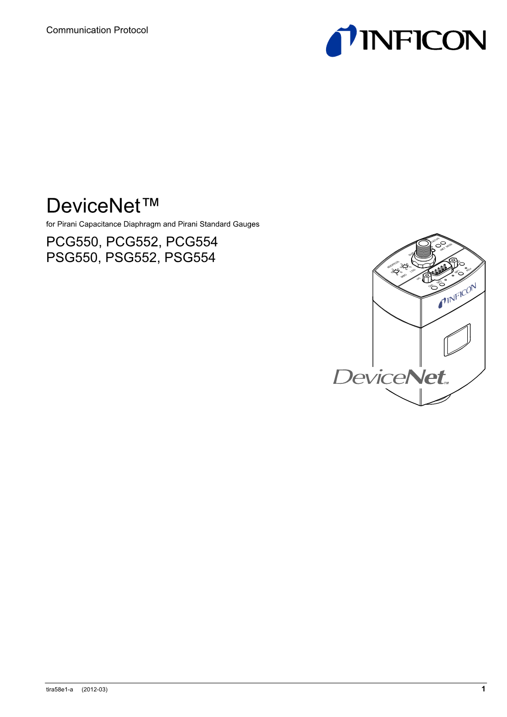 Devicenet™ for Pirani Capacitance Diaphragm and Pirani Standard Gauges PCG550, PCG552, PCG554 PSG550, PSG552, PSG554