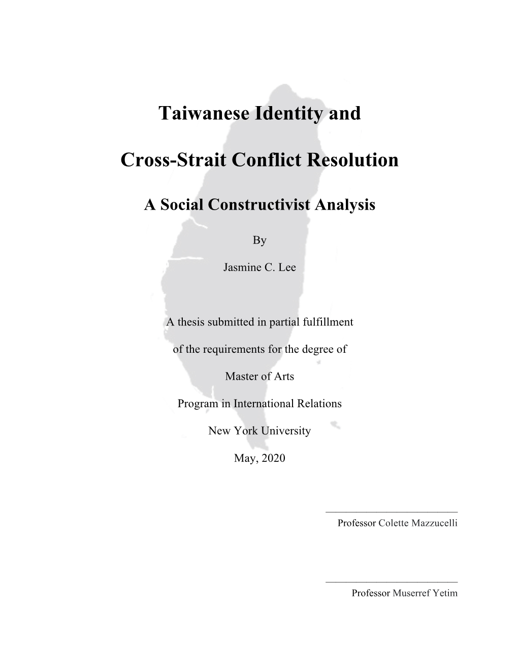 Taiwanese Identity and Cross-Strait Conflict Resolution