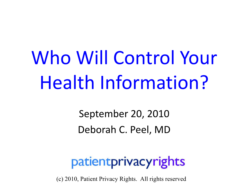 Who Will Control Your Health Information?
