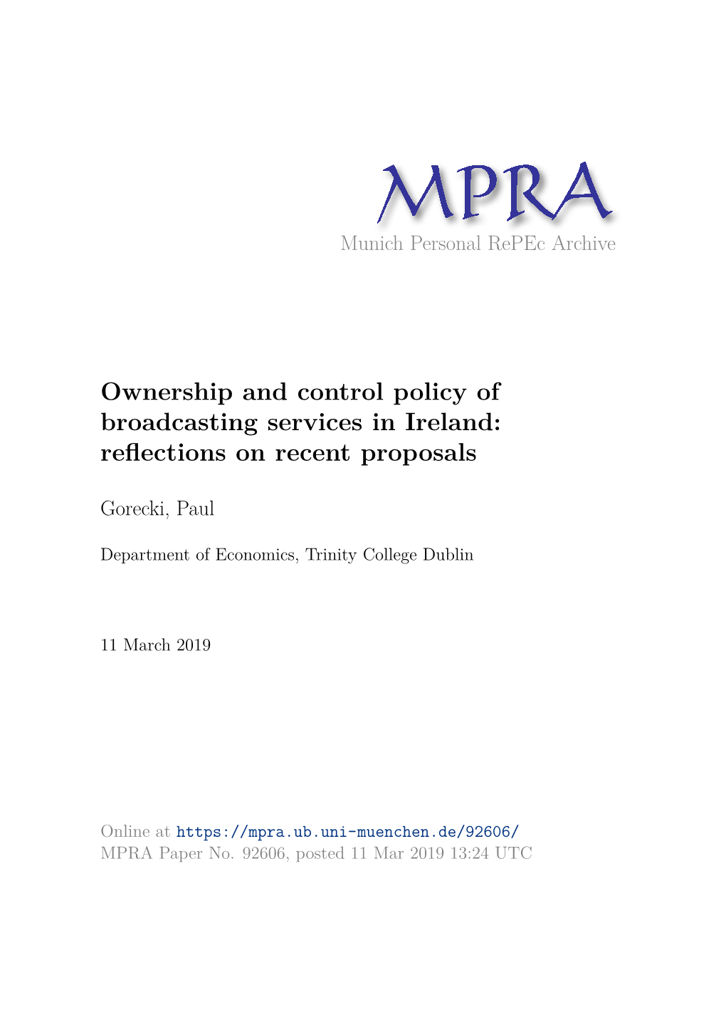 Ownership and Control Policy of Broadcasting Services in Ireland: Reﬂections on Recent Proposals