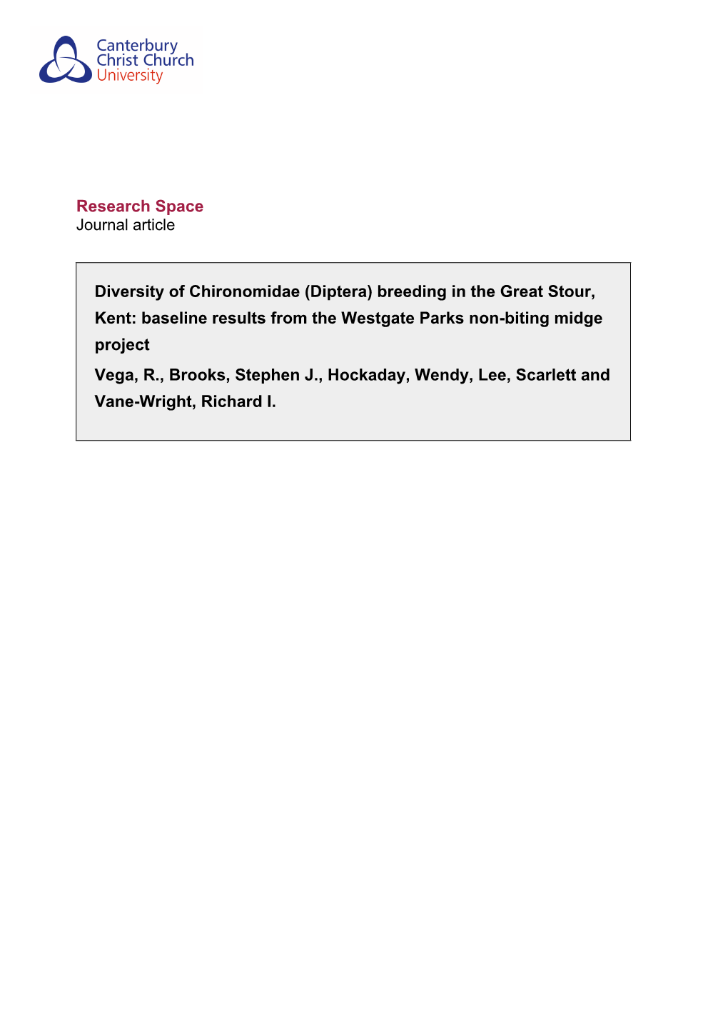 Research Space Diversity of Chironomidae (Diptera) Breeding in the Great Stour, Kent: Baseline Results from the Westgate Parks N