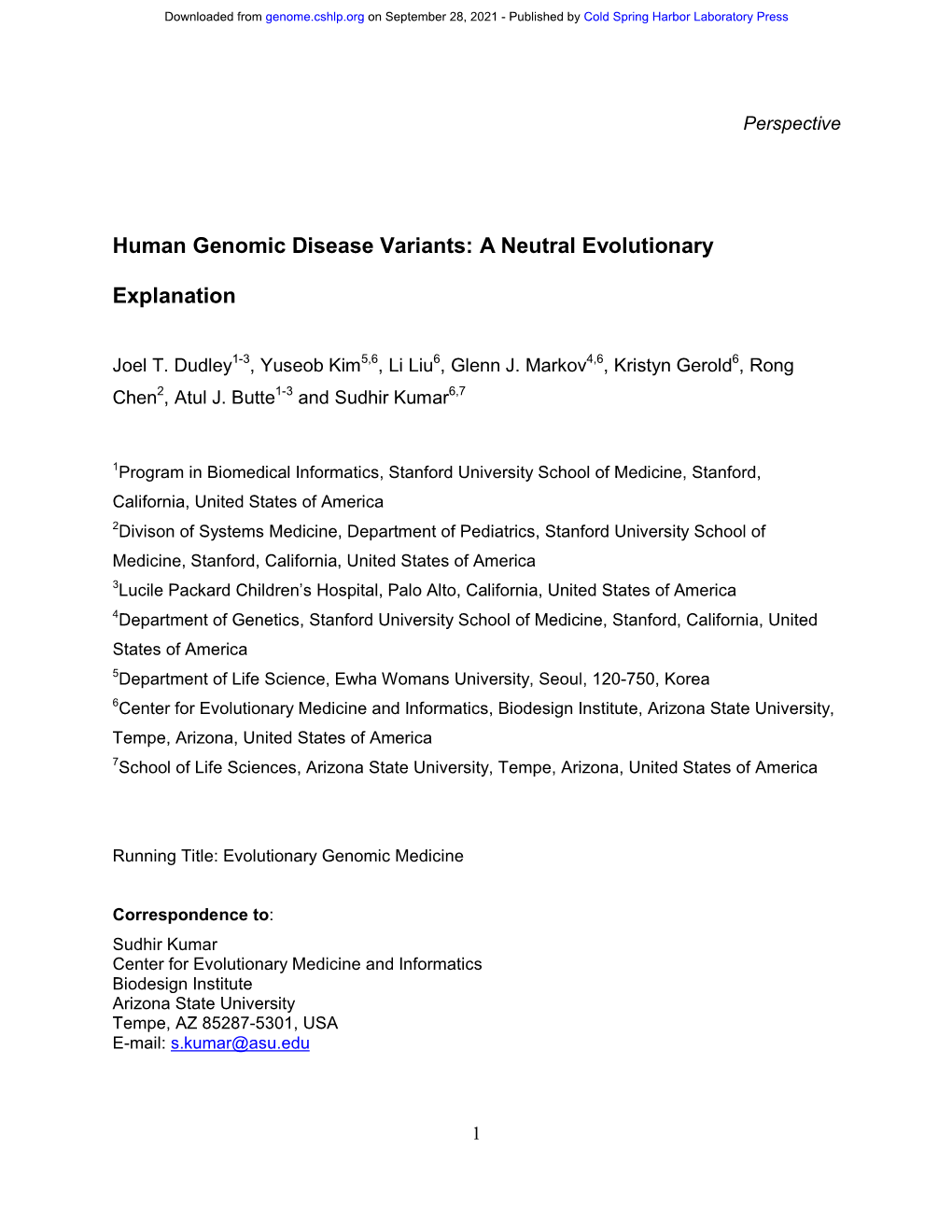 Human Genomic Disease Variants: a Neutral Evolutionary Explanation