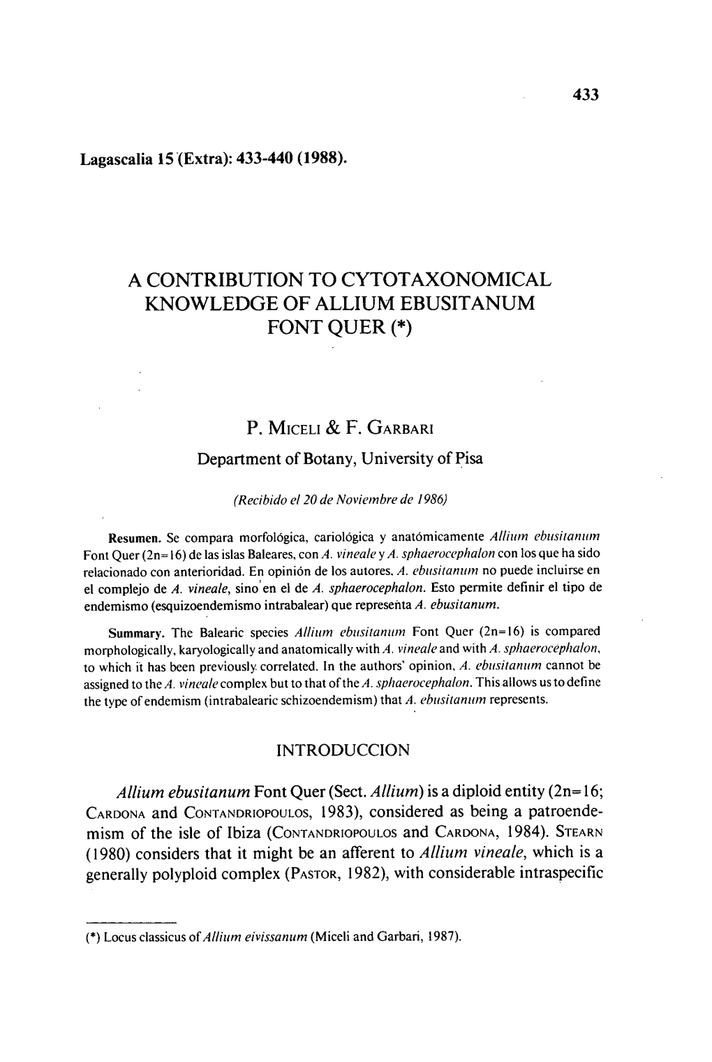 A Contribution to Cytotaxonomical Knowledge of Allium Ebusitanum Font Quer (*)