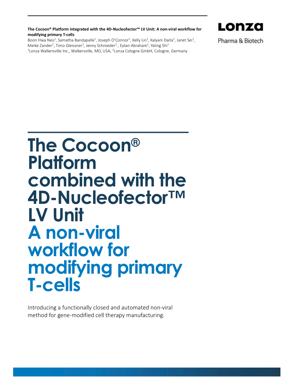 The Cocoon® Platform Combined with the 4D-Nucleofector™ LV Unit a Non-Viral Workflow for Modifying Primary T-Cells