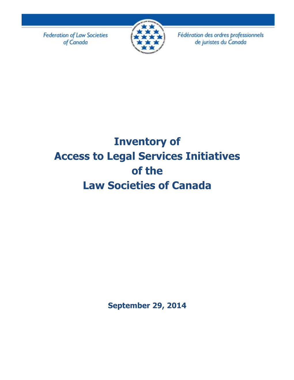 Inventory of Access to Legal Services Initiatives of the Law Societies of Canada