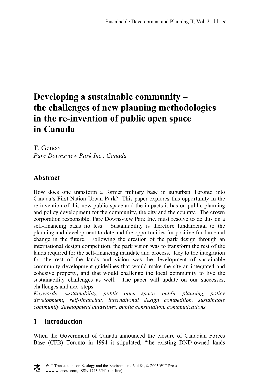Developing a Sustainable Community – the Challenges of New Planning Methodologies in the Re-Invention of Public Open Space in Canada