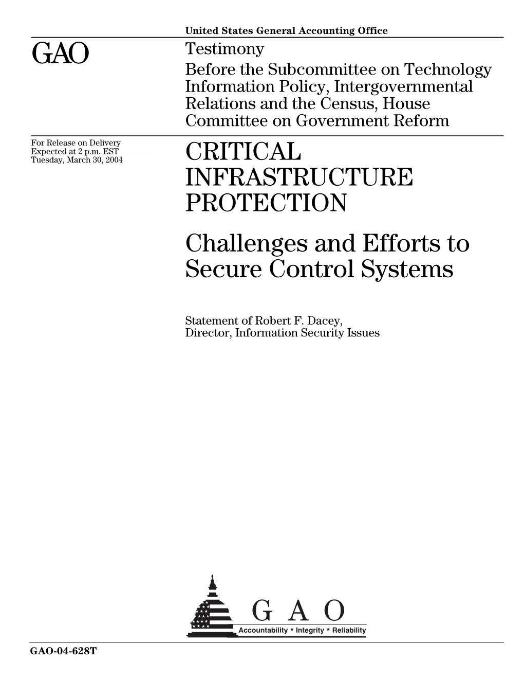 GAO-04-628T Critical Infrastructure Protection: Challenges and Efforts