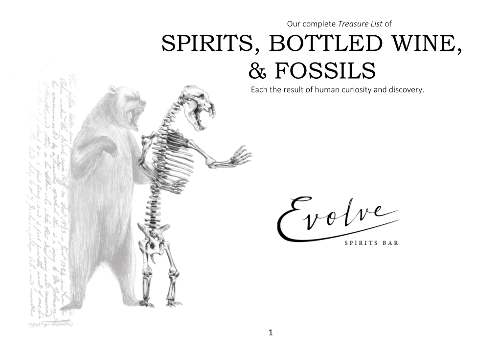 Spirits, Bottled Wine, & Fossils