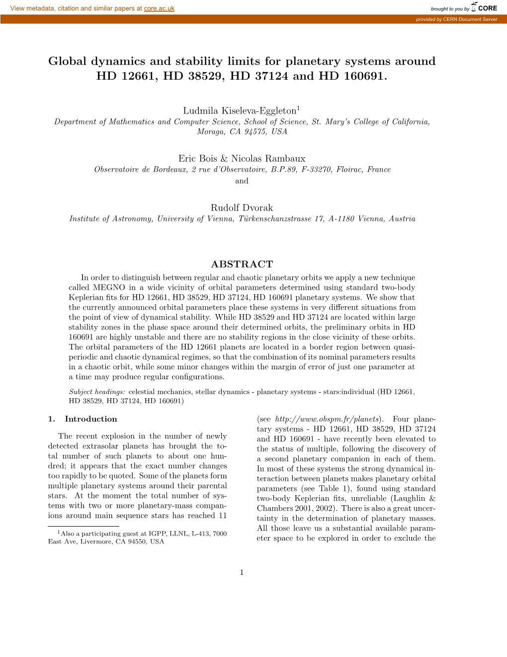 Global Dynamics and Stability Limits for Planetary Systems Around HD 12661, HD 38529, HD 37124 and HD 160691