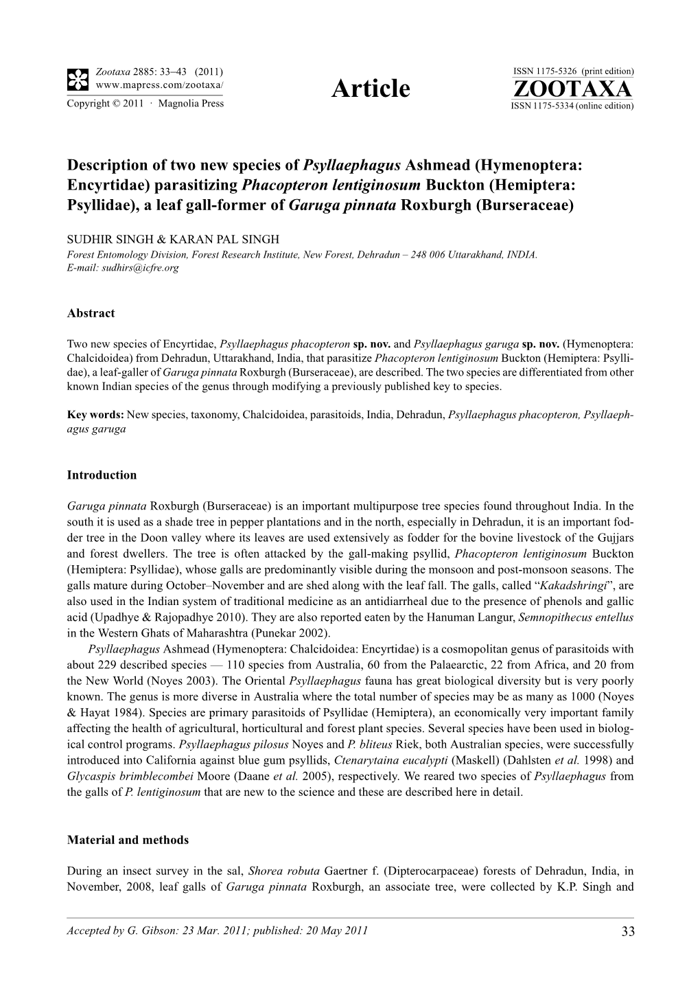 Description of Two New Species of Psyllaephagus Ashmead (Hymenoptera: Encyrtidae) Parasitizing Phacopteron Lentiginosum Buckton