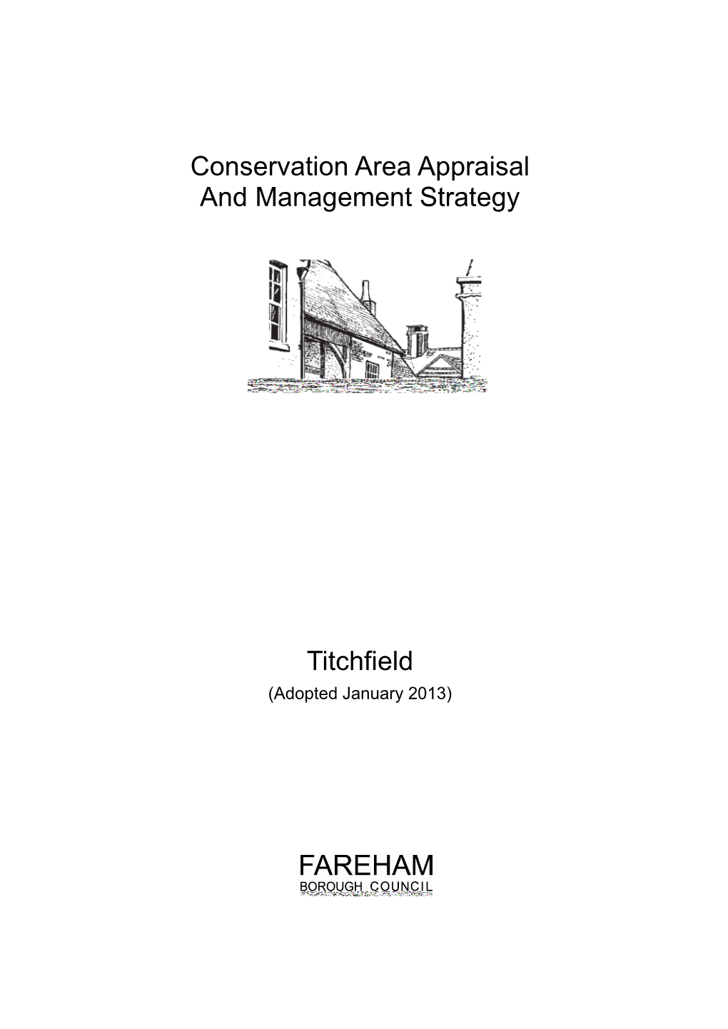 Conservation Area Appraisal and Management Strategy Titchfield