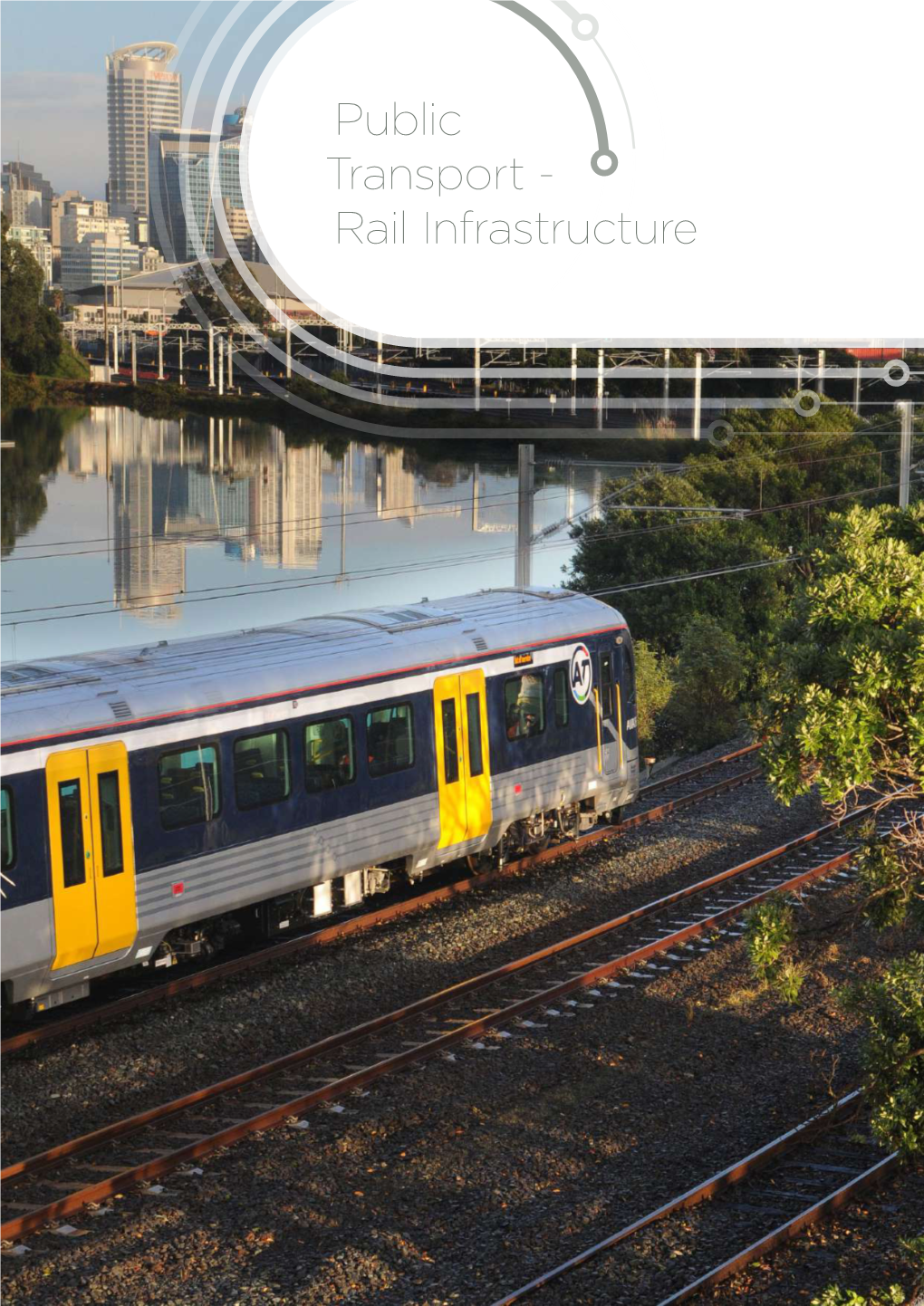 Public Transport - Rail Infrastructure in This Chapter