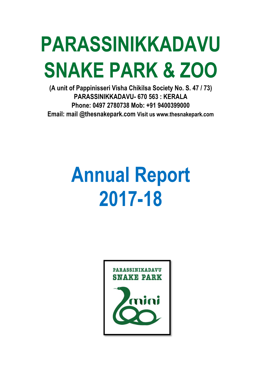 PARASSINIKKADAVU SNAKE PARK & ZOO Annual Report 2017-18