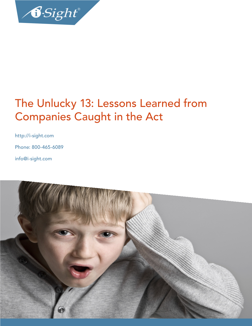 Lessons Learned from Companies Caught in the Act