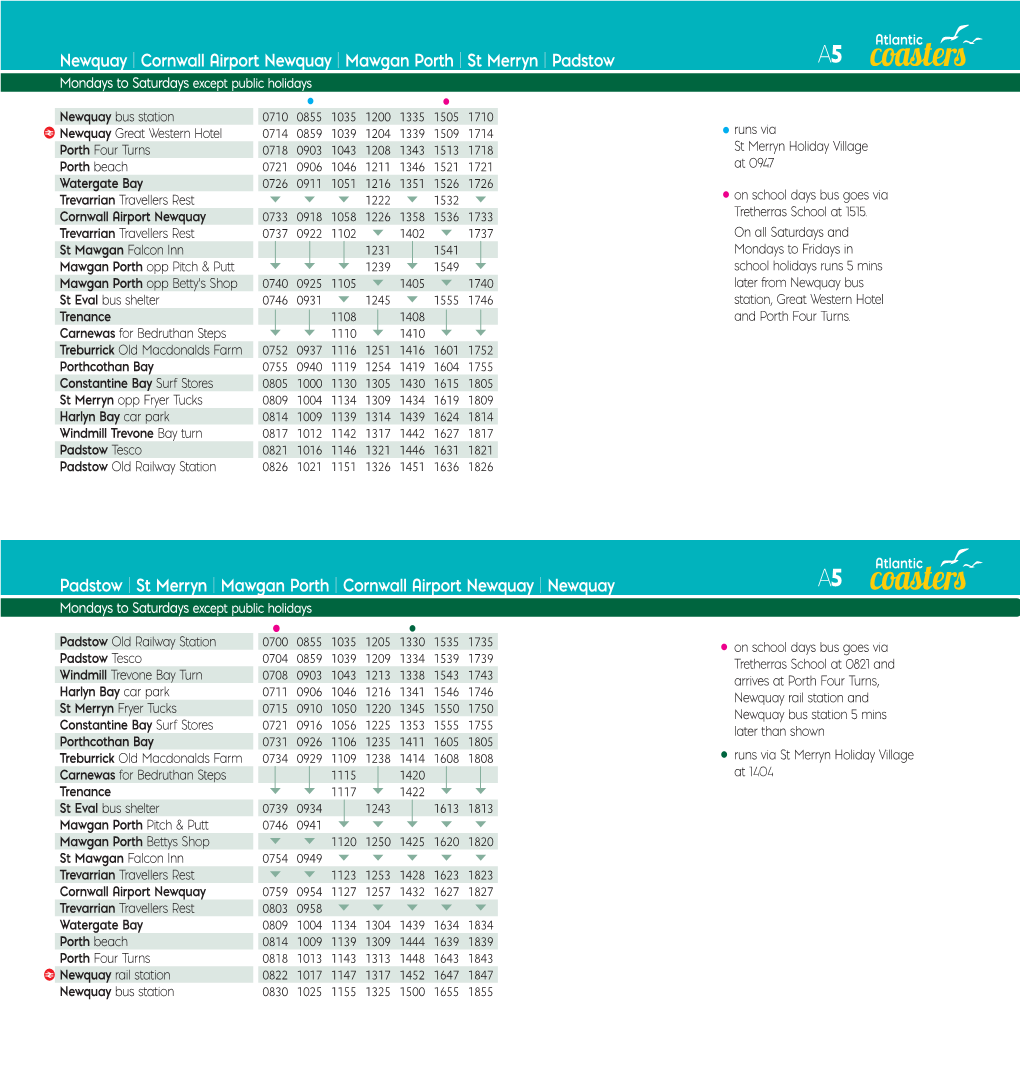 Cornwall Airport Newquay | Mawgan Porth | St Merryn | Padstow A5 Mondays to Saturdays Except Public Holidays