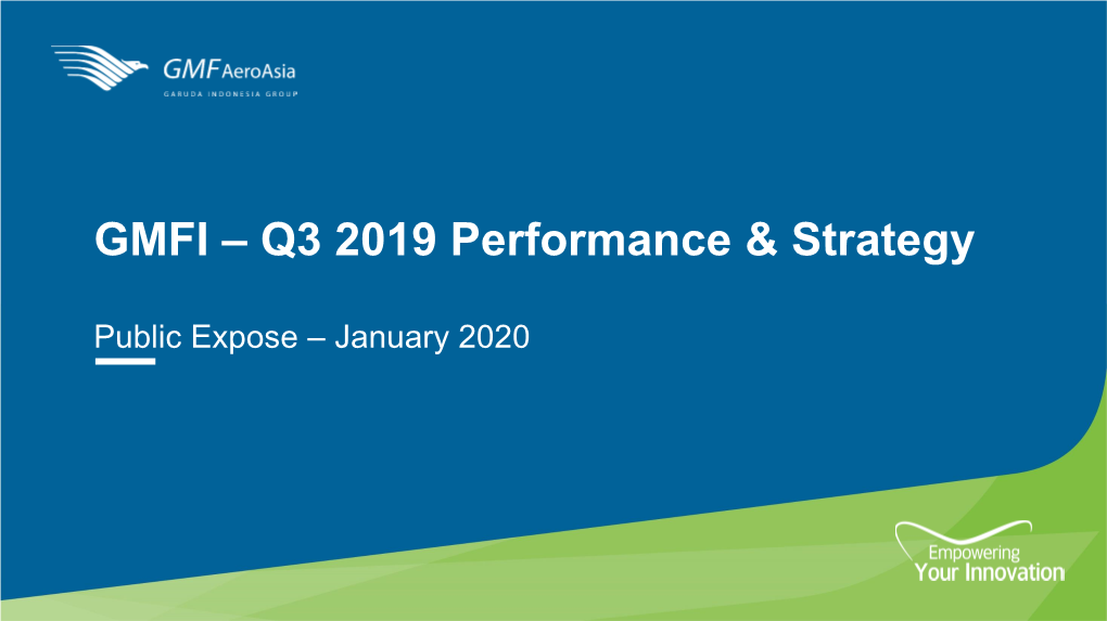 GMFI – Q3 2019 Performance & Strategy