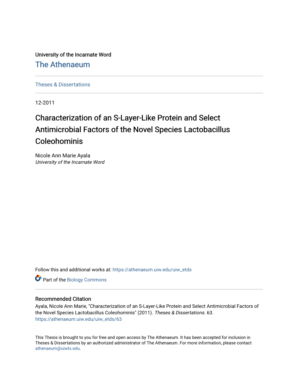 Characterization of an S-Layer-Like Protein and Select Antimicrobial Factors of the Novel Species Lactobacillus Coleohominis