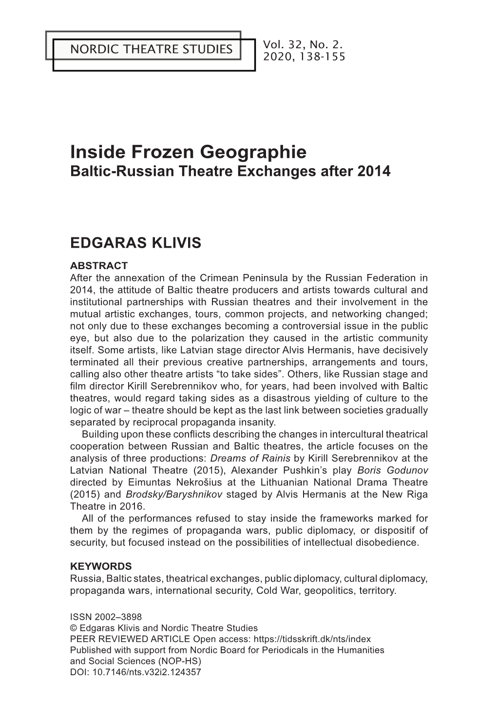 Inside Frozen Geographie Baltic-Russian Theatre Exchanges After 2014