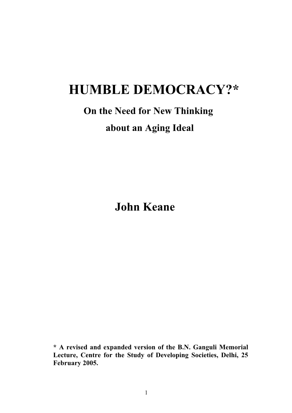 Why Democracy Should Be Considered Desirable