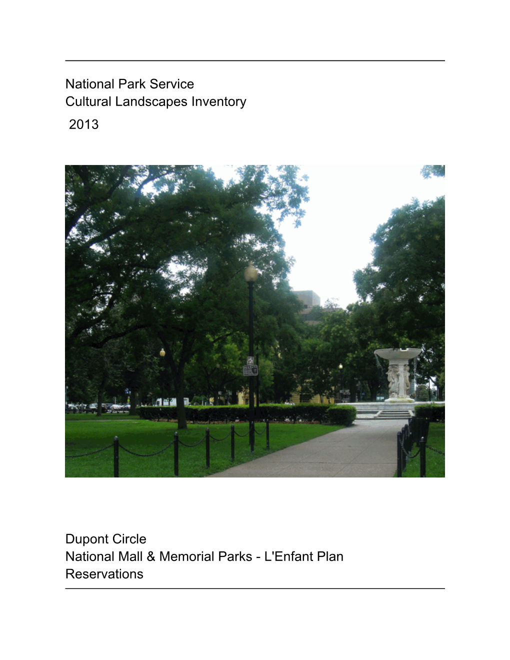 National Park Service Cultural Landscapes Inventory Dupont