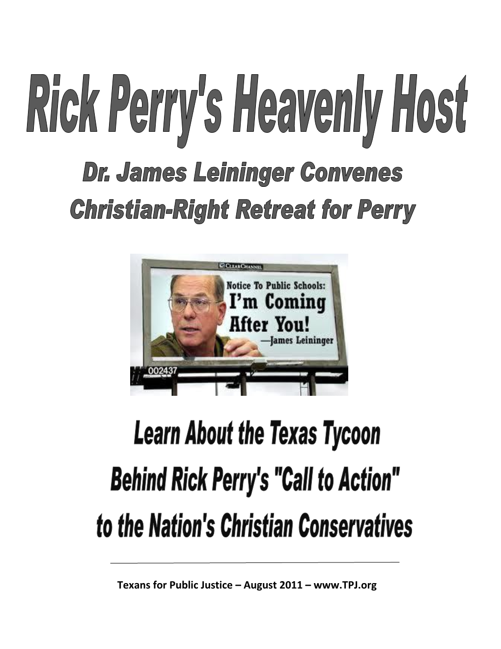 James Leininger Convenes Christian-Right Retreat for Perry