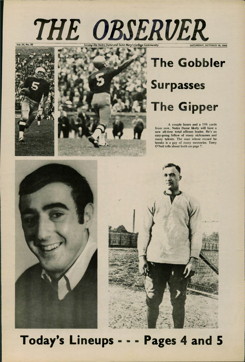 The Gobbler Surpasses the Gipper Today's Lineups Pages 4 and 5